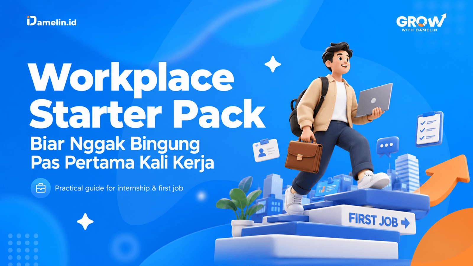 Workplace Starter Pack: Biar Nggak Bingung Pas Pertama Kali Kerja